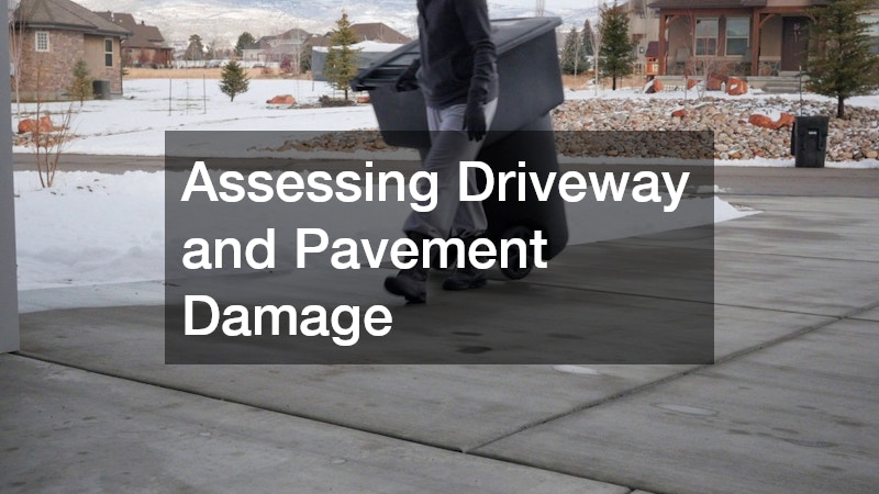 Assessing Driveway and Pavement Damage